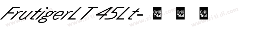 FrutigerLT 45Lt字体转换